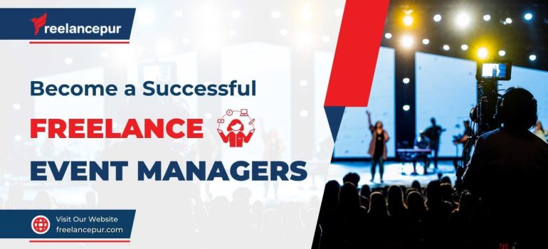 Become a Successful Freelance Event Manager