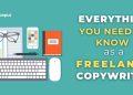 Everything You Need to Know as a Freelance Copywriter