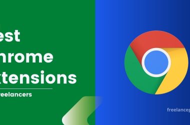 Best Chrome Extensions for freelancers