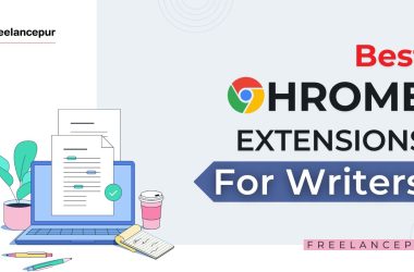 Best Chrome Extensions For Writers