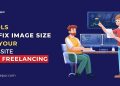 Tools to fix image size on your website for freelancers