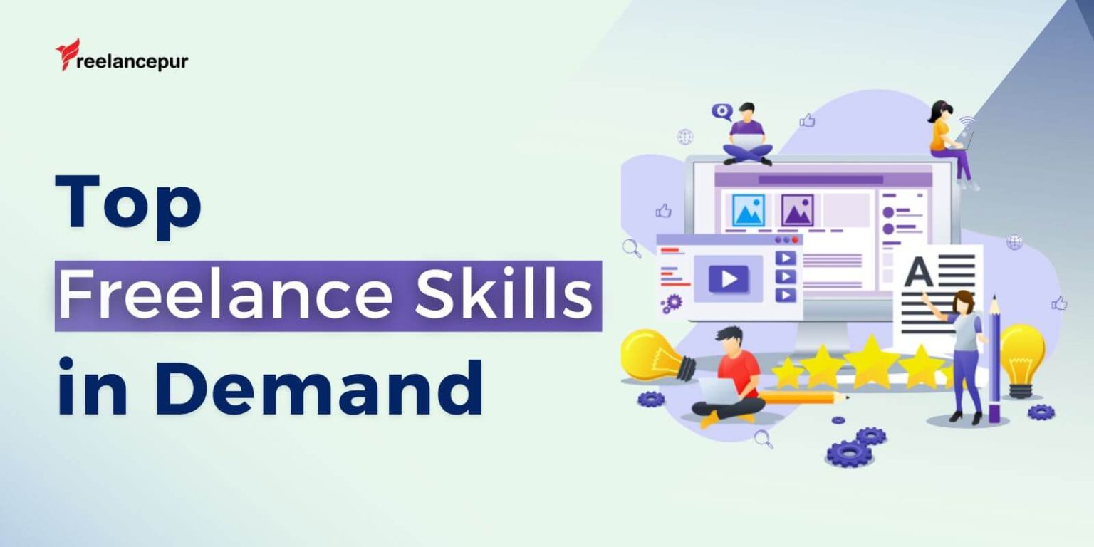 Top Freelance Skills In Demand For 2024 | Freelancepur