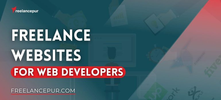 10 Best Freelance Websites for Web Developers [year]