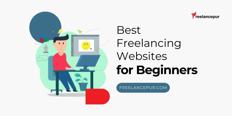 best freelancing websites for beginners
